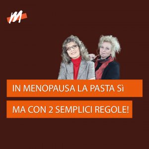 pa pasta in menopausa